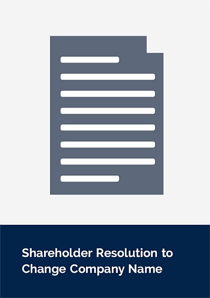 Shareholder Resolution to Change Company Name