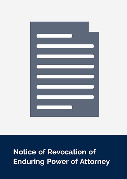 Notice of Revocation of Enduring Power of Attorney